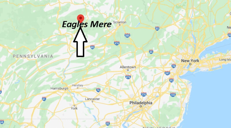 Where is Eagles Mere Pennsylvania? Zip code 17731