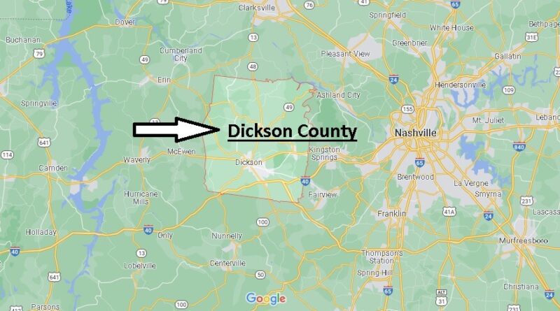 Where is Dickson County Tennessee