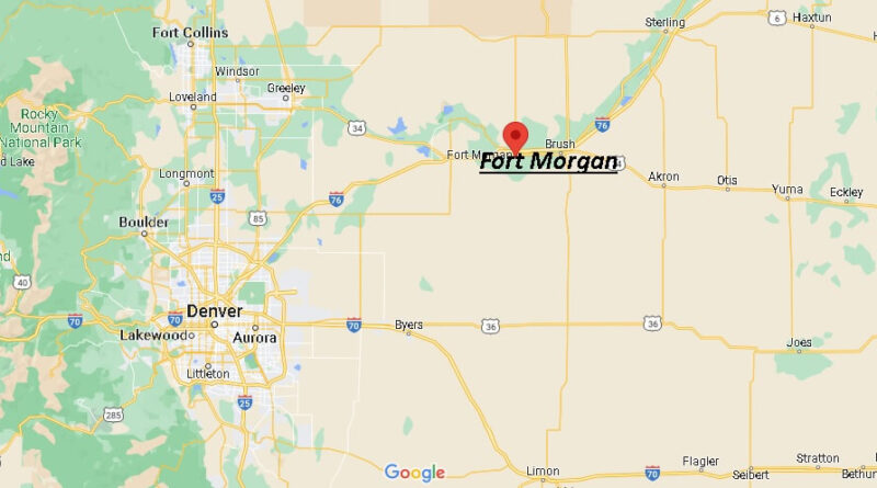 Where is Fort Morgan Colorado