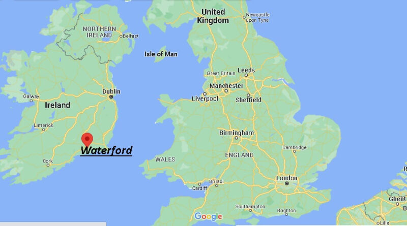Where is Waterford Ireland
