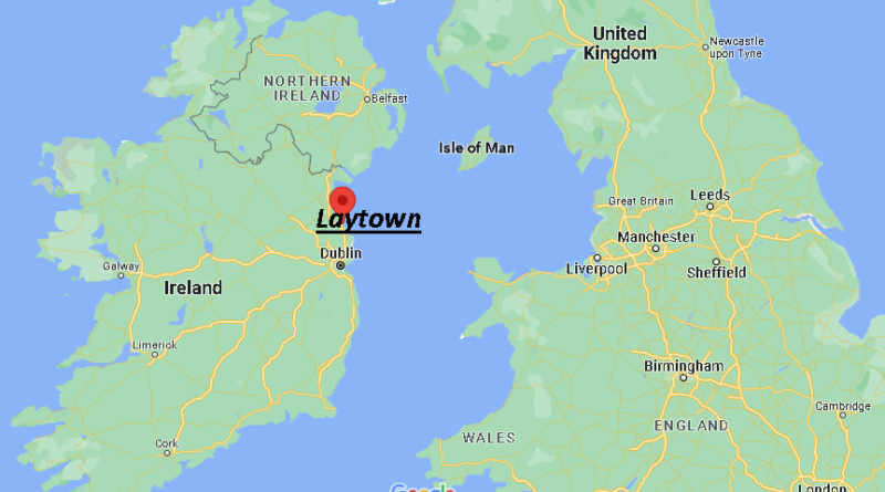 Where is Laytown Ireland