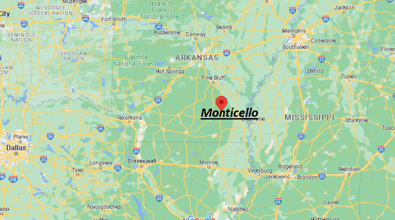 Where is Monticello Arkansas