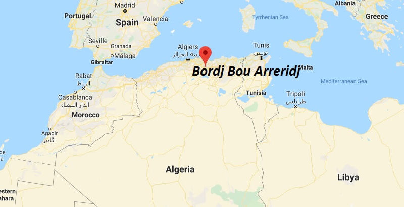 Where is Bordj Bou Arreridj Located? What Country is Bordj Bou Arreridj in? Bordj Bou Arreridj Map