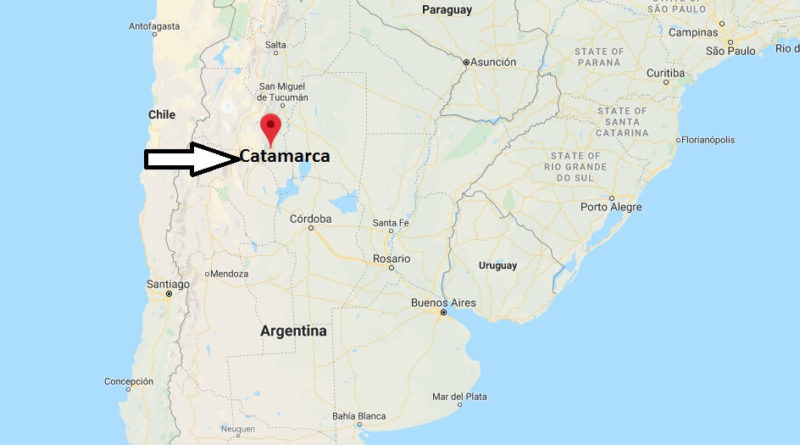 Where is Catamarca Located? What Country is Catamarca in? Catamarca Map