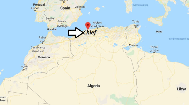 Where is Chlef Located? What Country is Chlef in? Chlef Map