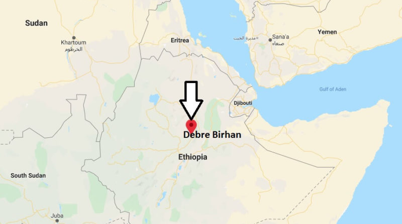 Where is Debre Birhan Located? What Country is Debre Birhan in? Debre Birhan Map