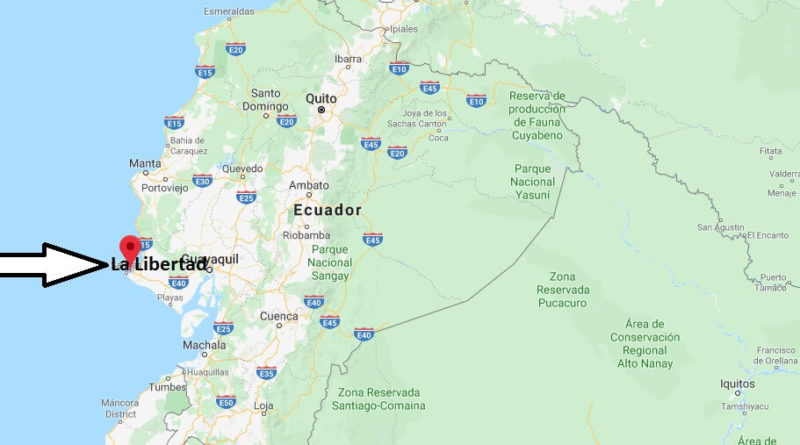 Where is La Libertad Located? What Country is La Libertad in? La Libertad Map