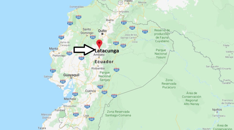 Where is Latacunga Located? What Country is Latacunga in? Latacunga Map
