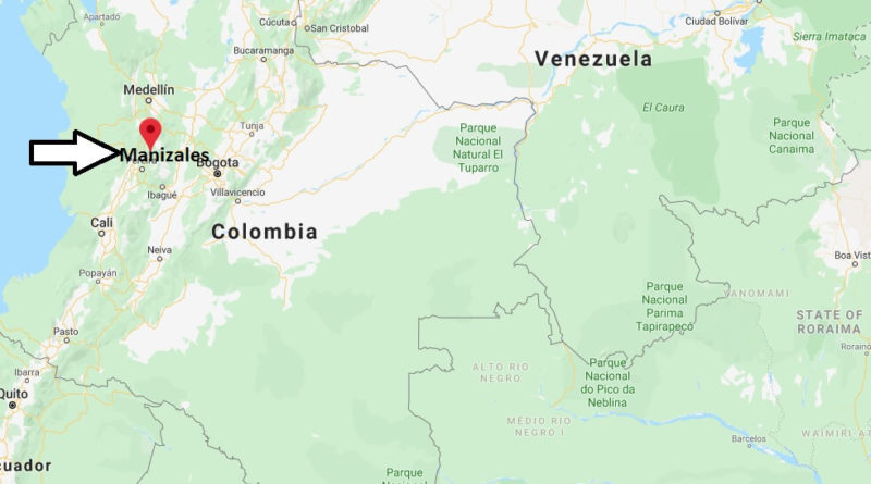 Where is Manizales Located? What Country is Manizales in? Manizales Map