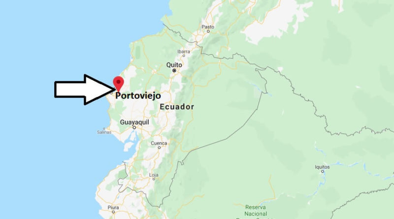 Where is Portoviejo Located? What Country is Portoviejo in? Portoviejo Map