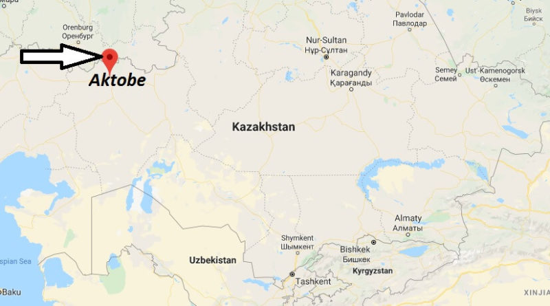 Where is Aktobe Located? What Country is Aktobe in? Aktobe Map