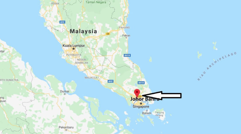 Where is Johor Bahru Located? What Country is Johor Bahru in? Johor Bahru Map
