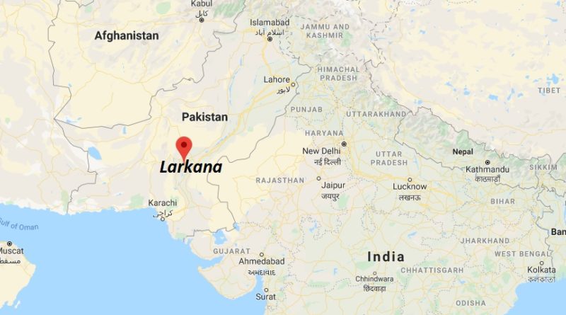 Where is Larkana Located? What Country is Larkana in? Larkana Map
