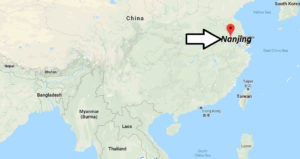 Where is Nanjing Located? What Country is Nanjing in? Nanjing Map