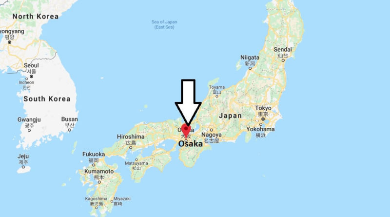 Where is Osaka Located? What Country is Osaka in? Osaka Map