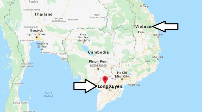 Where is Long Xuyen Located? What Country is Long Xuyen in? Long Xuyen Map