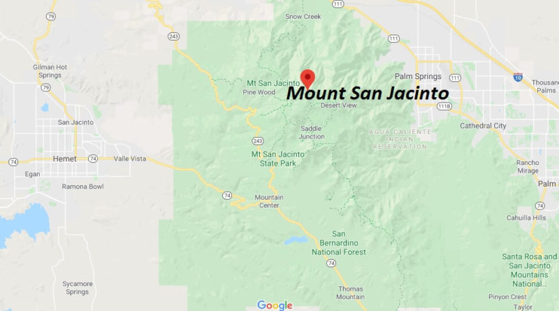 Where is Mount San Jacinto? How do you get to Mount San Jacinto State Park?