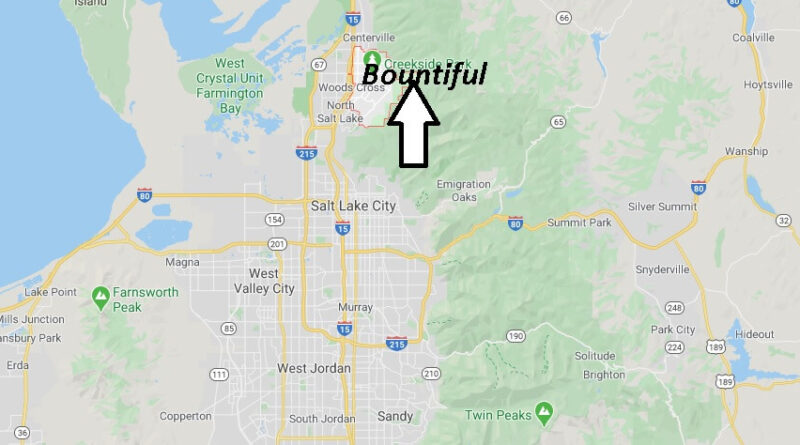 Where is Bountiful, Utah? What county is Bountiful Utah in