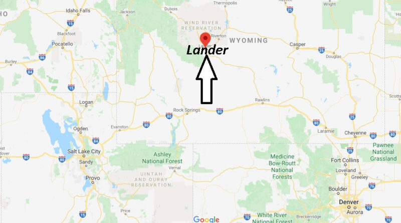 Where is Lander, Wyoming? What county is Lander Wyoming in