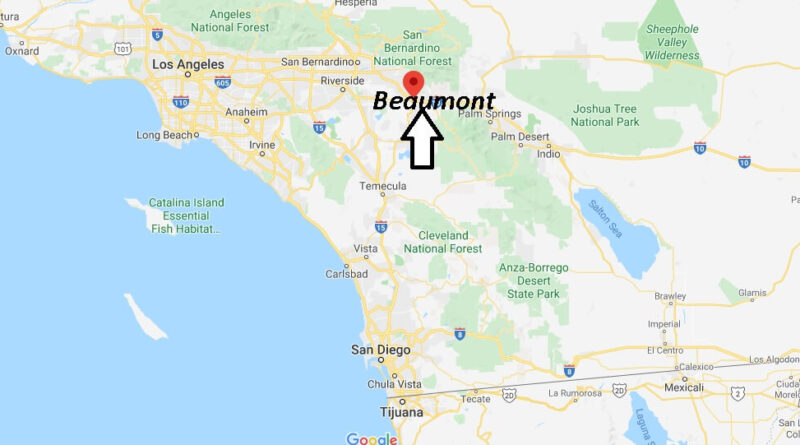 Where is Beaumont California? What County is Beaumont in