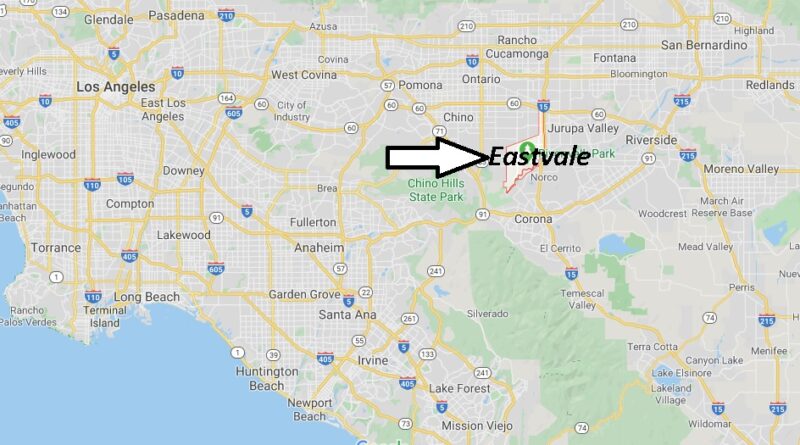 Where is Eastvale California? What County is Eastvale in
