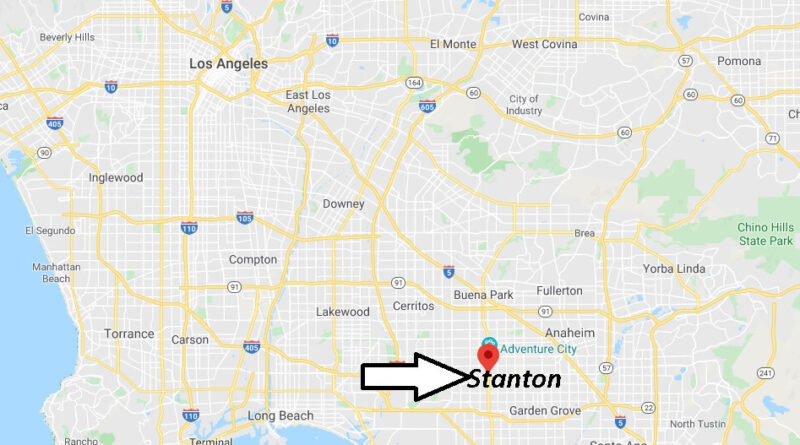 Where is Stanton California? What County is Stanton in