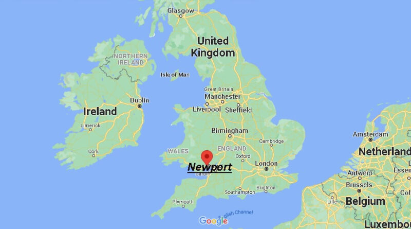 Where is Newport Wales, United Kingdom