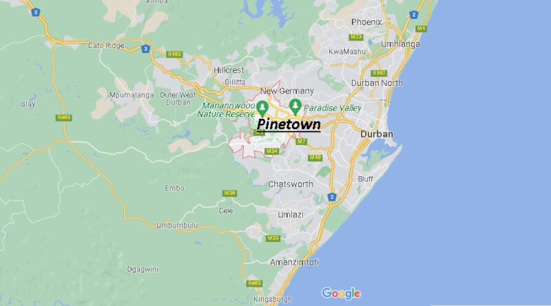 Where is Pinetown South Africa