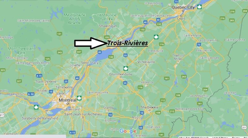 Where is Trois-Rivières Canada