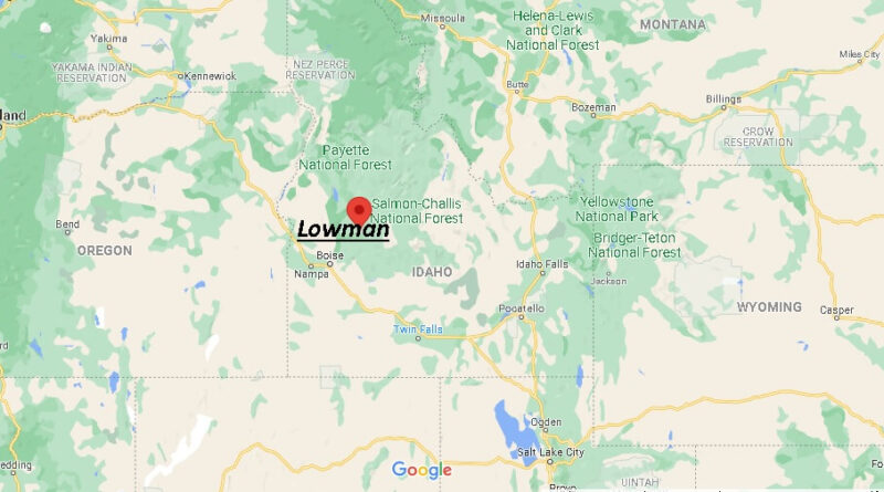 Where is Lowman, Idaho