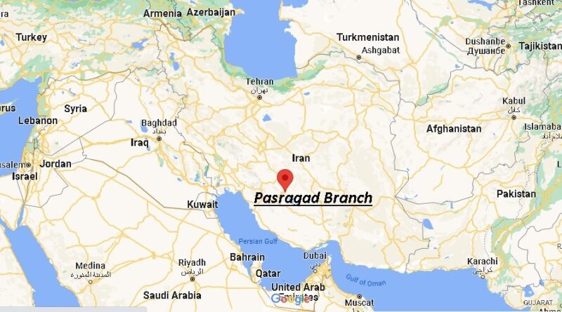 Where is Pasragad Branch Iran