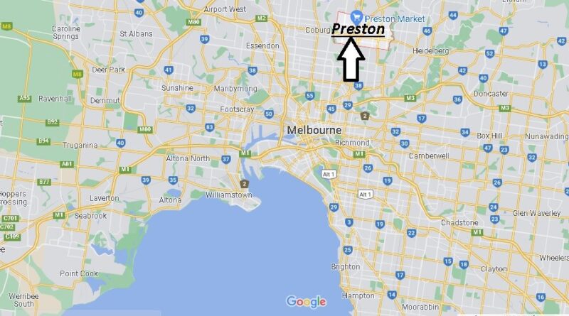 Where is Preston Australia