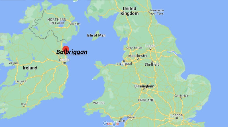 Where is Balbriggan Ireland