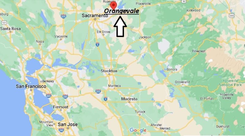 Where is Orangevale California