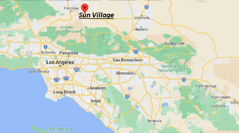 Where is Sun Village California